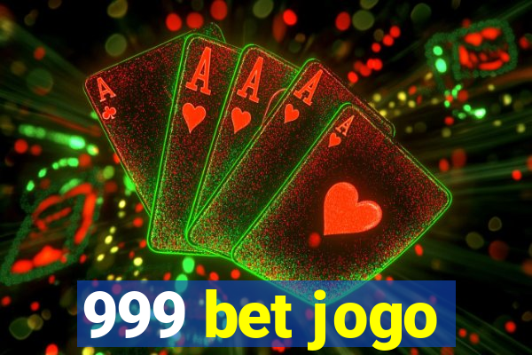 999 bet jogo